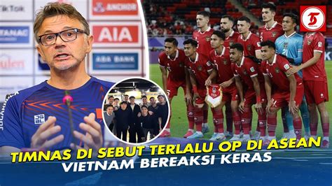 LAHIRNYA ERA KEEMASAN TIMNAS Vietnam Akui Game Over Keputusan Tepat