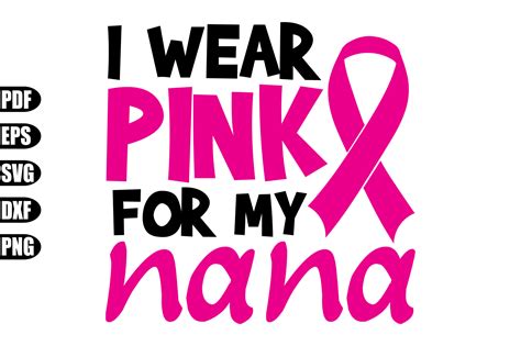 I Wear Pink For My Nana Svg Graphic By Creativekhadiza124 · Creative Fabrica