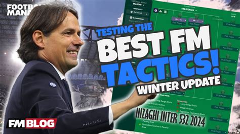 Inzaghi S Inter Testing The Best Fm Tactics Football