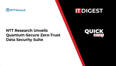 ntt research unveils quantum secure  trust data suite