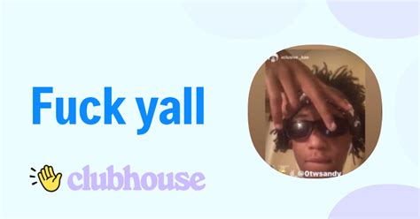 Fuck Yall