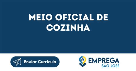 Oficial De Cozinha O Que Faz - 9
