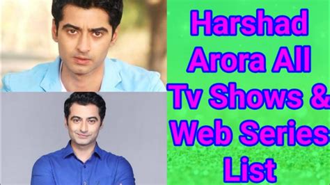 Harshad Arora All Tv Serials List All Web Series List Indian