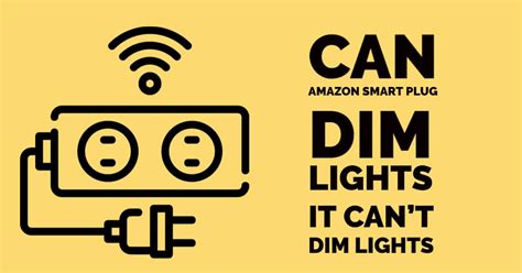 Can Amazon Smart Plug Dim Lights Diy Smartthings