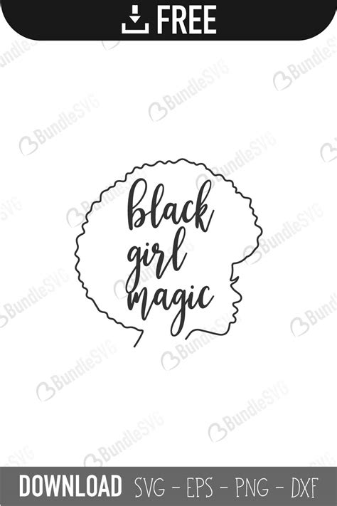 Black Girl Magic SVG Cut Files Free Download | BundleSVG