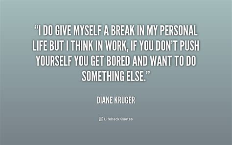 Work Break Quotes Quotesgram