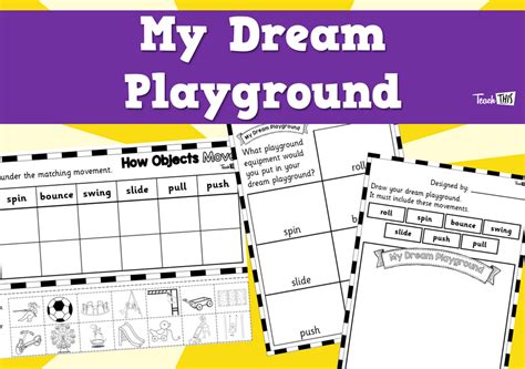My Dream Playground Worksheet Teacher Resources And Classroom