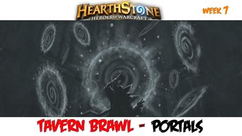 Hearthstone Tavern Brawl Week 7 Too Many Portals Druid And Paladin