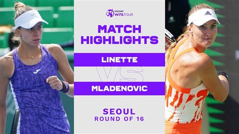 Magda Linette Vs Kristina Mladenovic 2022 Seoul Round Of 16 WTA