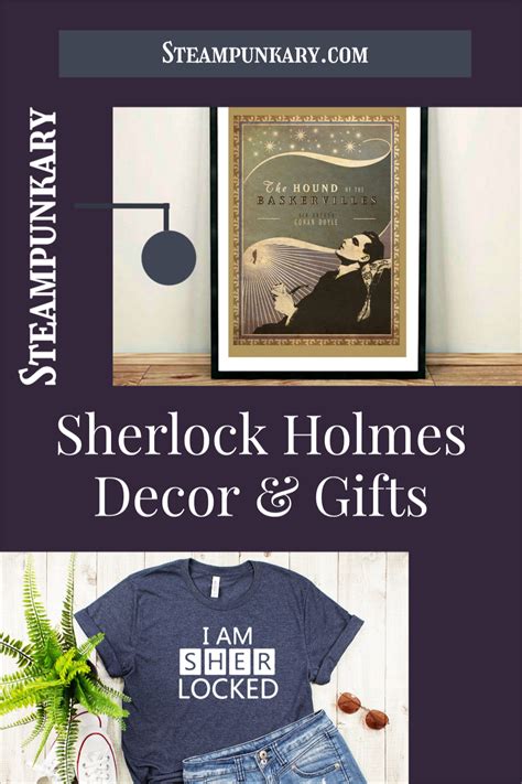 Sherlock Holmes Detective Home Decor And Ts Steampunkary