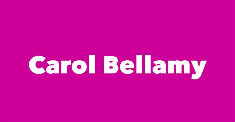 Carol Bellamy - Spouse, Children, Birthday & More