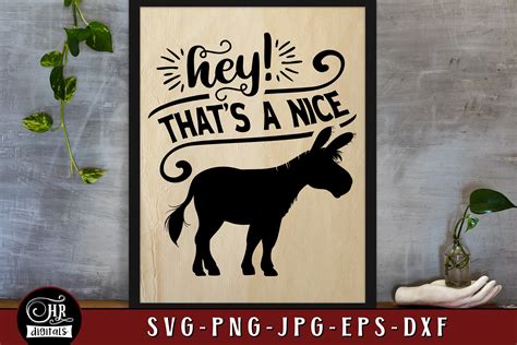 Hey That S A Nice Ass Funny Bathroom Graphic By HRdigitals Creative Fabrica