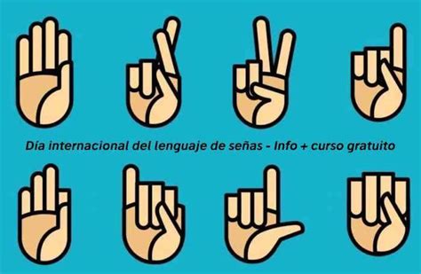 D A Internacional Del Lenguaje De Se As Info Curso Gratuito