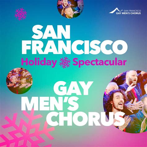 San Francisco Gay Mens Chorus SF LGBTQIA Community