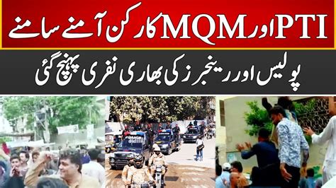 Breaking News Karachi Na By Elections Pti Vs Mqm Supporters