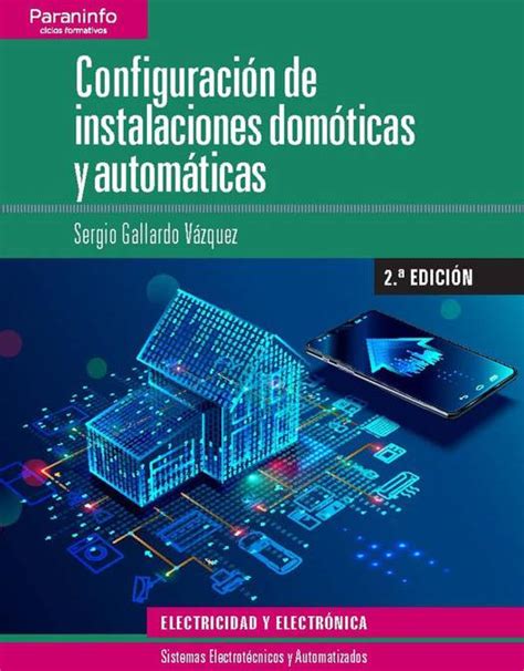 Configuraci N De Instalaciones Dom Ticas Y Autom Ticas Edici N