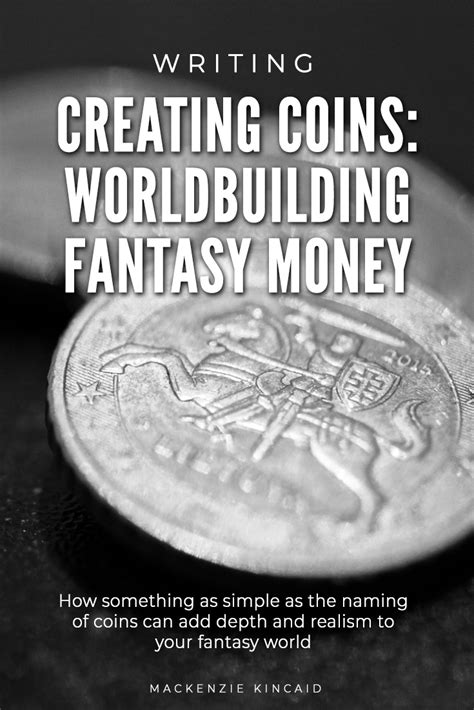 Creating Coins Worldbuilding Fantasy Money How Something As Simple As