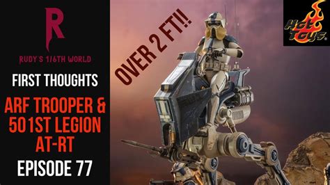 HOT TOYS ARF TROOPER 501ST LEGION AT RT STAR WARS FIRST THOUGHTS EP 77 YouTube