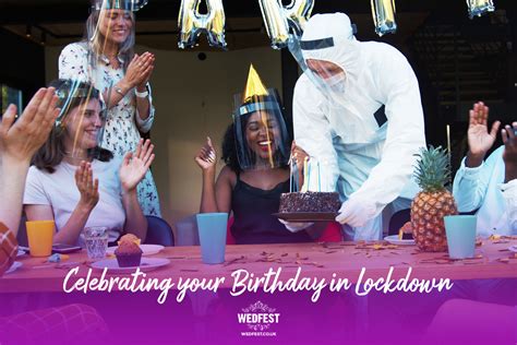 Celebrating your Birthday Party in Lockdown | WEDFEST