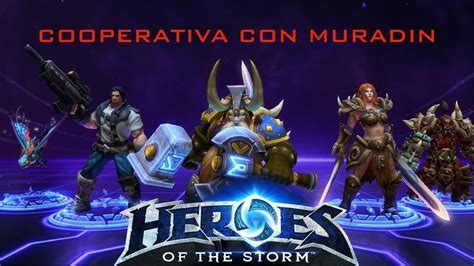 Heroes Of The Storm Entrenamiento Con Muradin Youtube