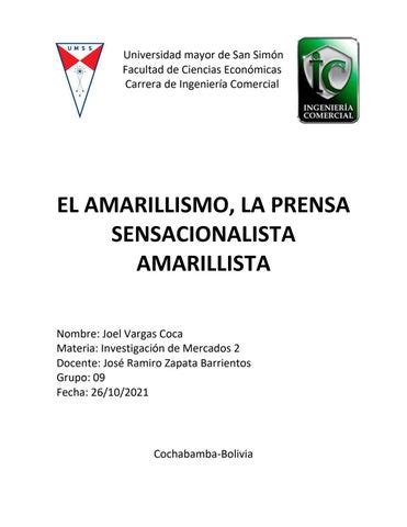 El Amarillismo La Prensa Sensacionalista Amarillista Subido Por Joel