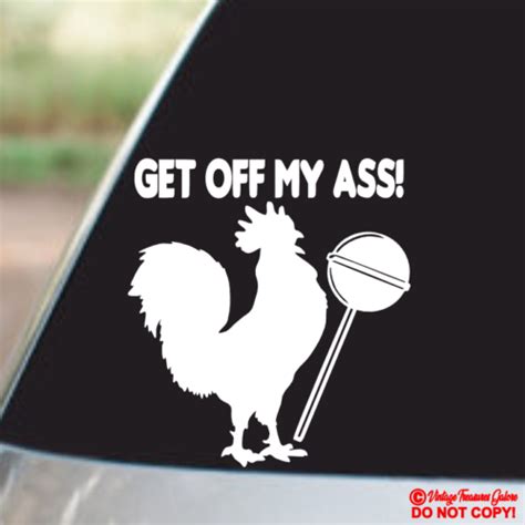 GET OFF MY ASS C CK SUCKER Vinyl Decal Sticker Car Window Wall Bumper FUNNY JDM EBay