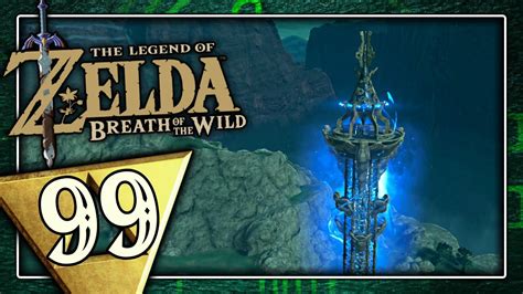 The Legend Of Zelda Breath Of The Wild 🌿 99 Der Tabanta Turm Youtube