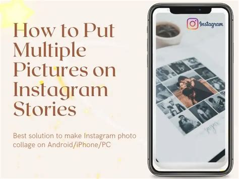 Easy Guide On How To Put Multiple Pictures On Instagram Story