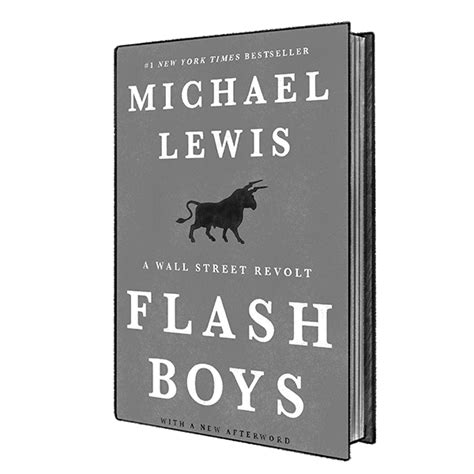 Flash Boys: A Wall Street Revolt by Michael Lewis | Executive Summary