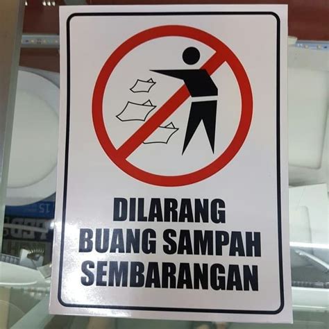 Jual Sign Stiker Dilarang Buang Sampah Sembarangan Sticker Rambu K3