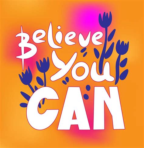 Believe You Can Typography Motivational Poster Hand Lettering