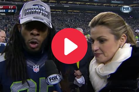 Richard Shermans Classic Postgame Rant Stunned Erin Andrews Fanbuzz