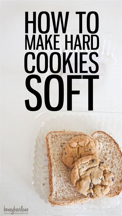 Simple Tips: How to Make Hard Cookies Soft - Honeybear Lane