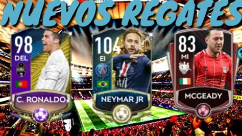 Los Nuevos Regates De Fifa Mobile Mira Cuales Son Y Que Jugadores La