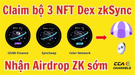 Claim B Nft S N Dex Tr N Zksync Nh N Airdrop S M Zk Youtube