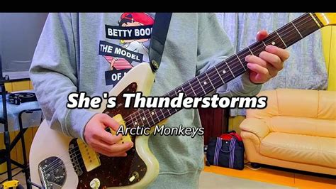 She S Thunderstorms Arctic Monkeys Guitar Cover YouTube