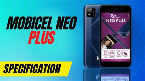 Mobicel Neo Plus Fell Specification Review And Unboxing Youtube