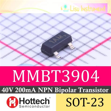 Jual MMBT3904 40V 200mA 200mW NPN Bipolar Transistor 1AM SOT 23 Hottech