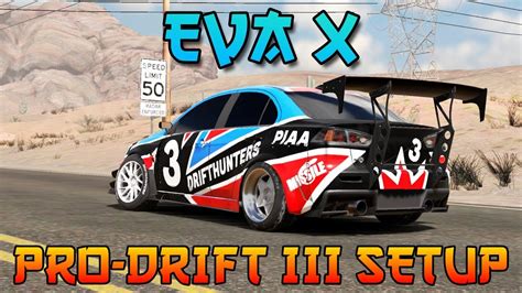 Eva X Pro Drift Iii Custom Setup Mitsubishi Evo X Carx Drift Racing