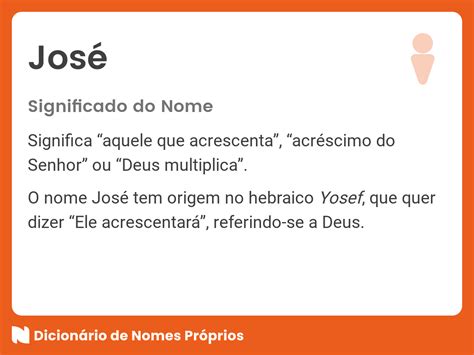 Significado do nome José - Dicionário de Nomes Próprios