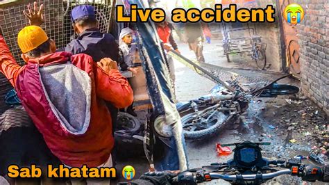 Live Crash😭 Bike Total Loss😱 Sab Khatm Ho Gya😔duke 250 Youtube