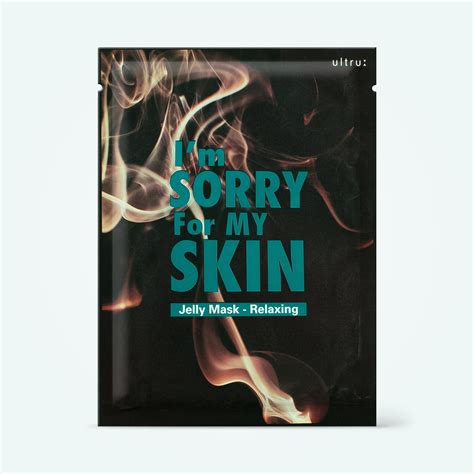 Jelly Mask Relaxing I'm sorry for my skin