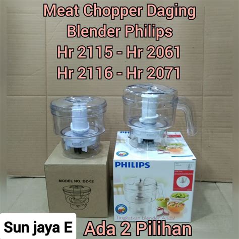 Meat Chopper Philips Chopper Daging Blender Philips Hr