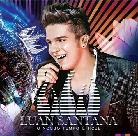 Discografia Luan Santana - Luan Santana | 61 álbuns da Discografia no LETRAS.MUS.BR