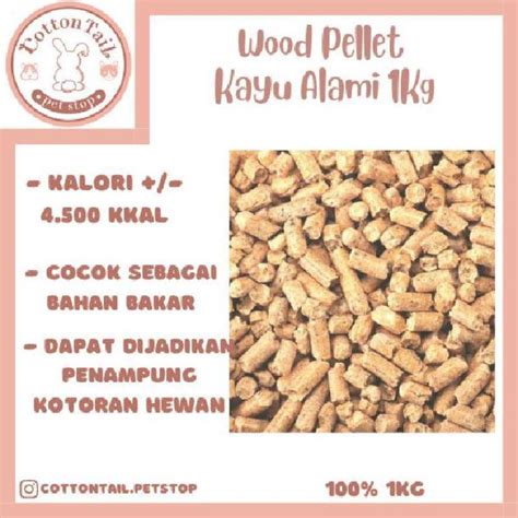 Jual Wood Pellet Kayu Pelet Kayu Alami Wood Pelet Kayu 1kg Di