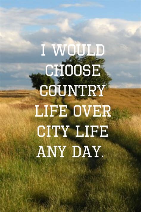 Country Quotes And Sayings Country Girl Quotes Country Music Quotes Country Girl Life