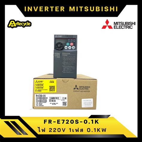 MITSUBISHI FR E720S 0 1K INVERTER Shopee Thailand