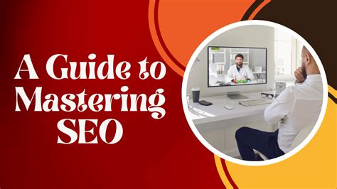 guide  mastering seo