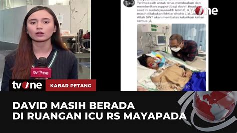 Laporan Kondisi David Ozora Di Rs Mayapada Kabar Petang Tvone Youtube