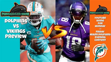 Episode 34 Previewing Miami Dolphins Vs Minnesota Vikings Week 6